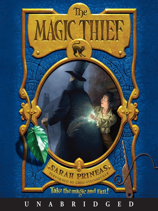Title details for The Magic Thief by Sarah Prineas - Available
